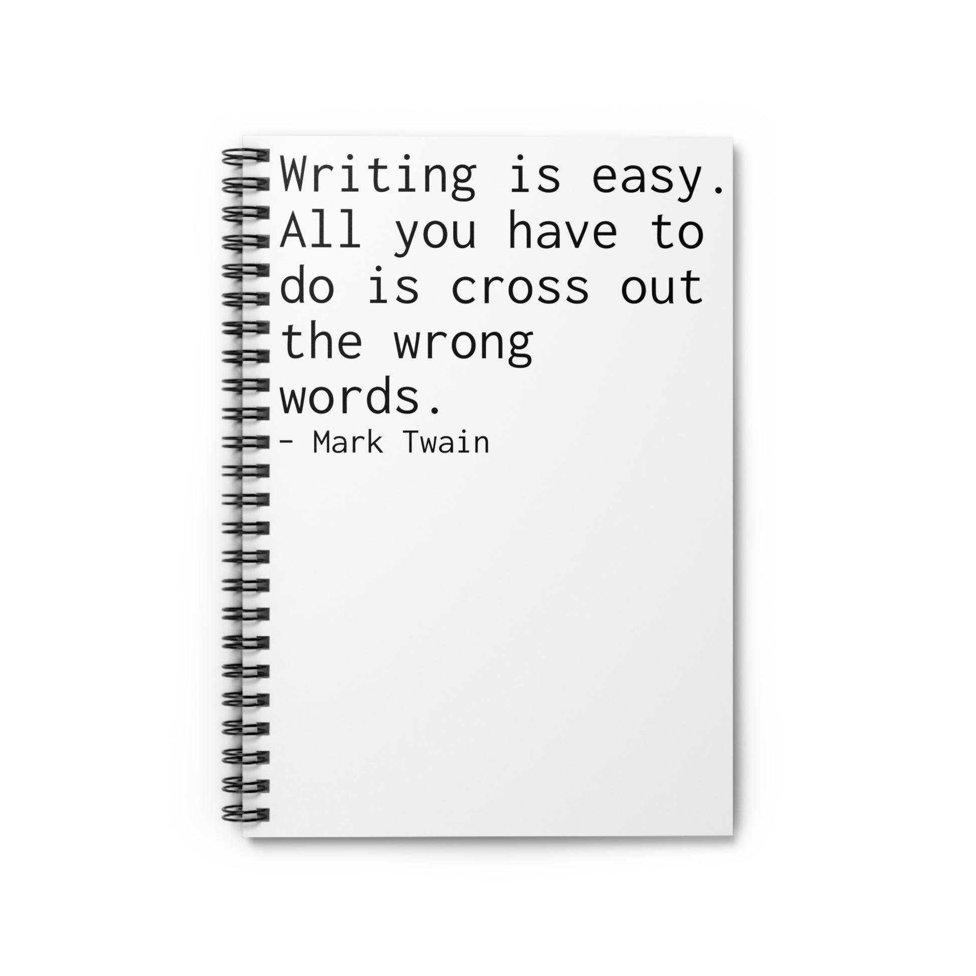 Funny Mark Twain Quote Spiral Notebook, Journal, Diary - Ruled Line